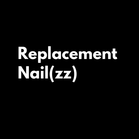 Replacement Nailzz